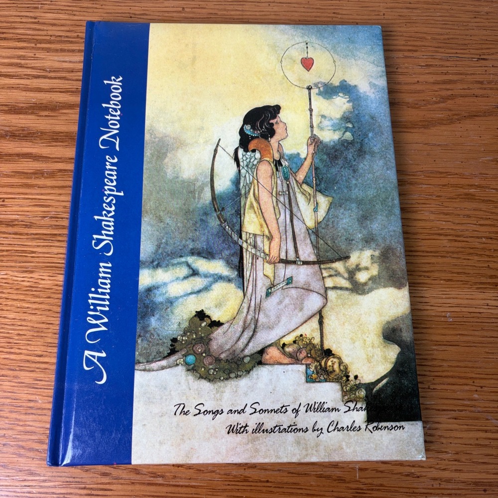 A William Shakespeare Notebook Charles Robinson Illustrations Lined Journal 1993